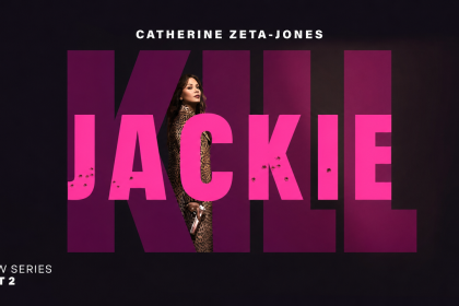 Kill Jackie, key art de la série thriller avec Catherine Zeta-Jones