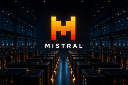 Data centre d'inférence Mistral AI, logo MISTRAL, ambition 1 GW de calcul en Europe