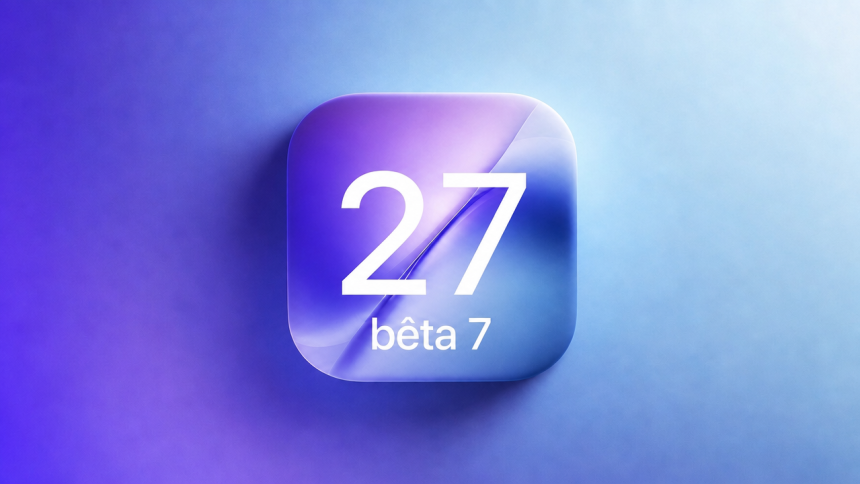 Concept iOS 27 bêta 7 : grand carré glassmorphism centré avec le chiffre 27 et bêta 7 en dessous, sur fond dégradé indigo à cyan