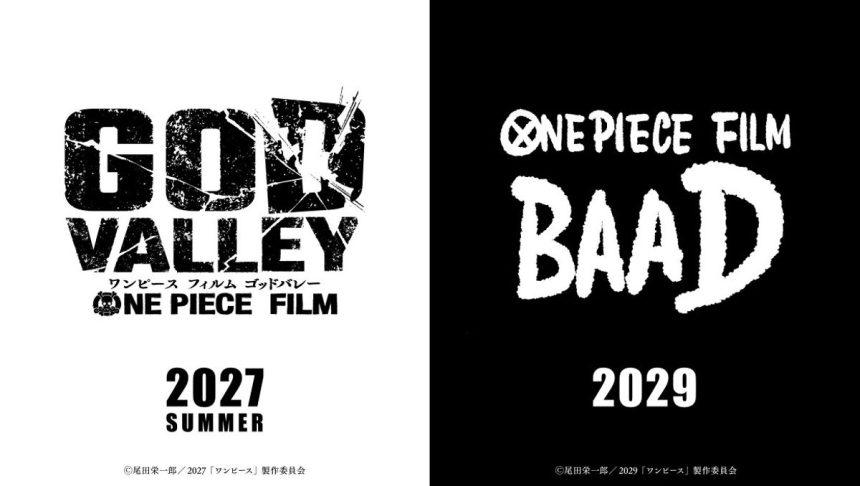 Affiche teaser officielle dévoilée au One Piece Day'26 annonçant les deux nouveaux films One Piece : FILM GOD VALLEY pour l'été 2027 et FILM BAAD pour 2029, avec le logo officiel One Piece et les deux titres en typographie manga.