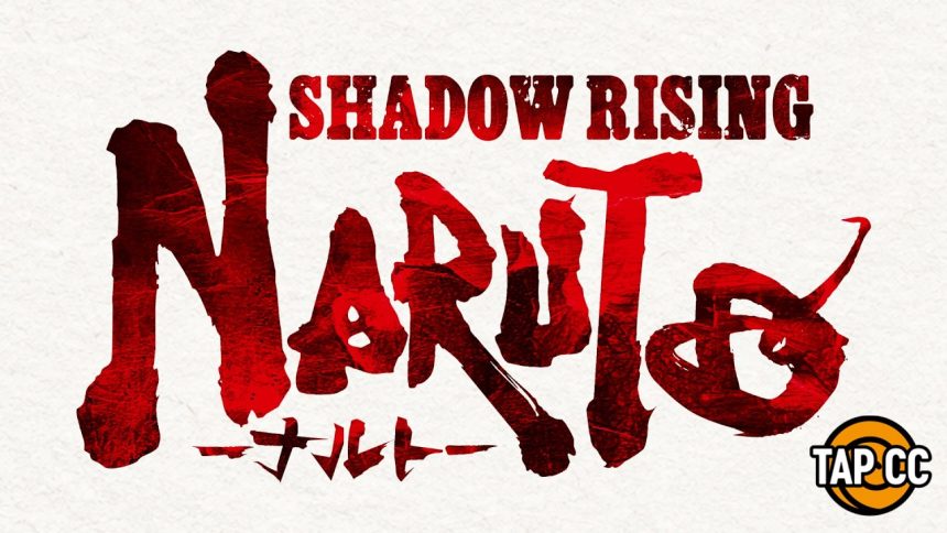 Naruto : shadow rising